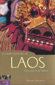 Cover of: A short history of Laos: the land in between