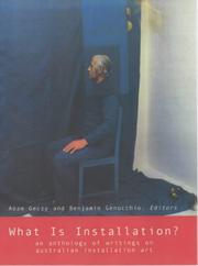 Cover of: What is Installation?: An anthology of writings on Australian Installation art
