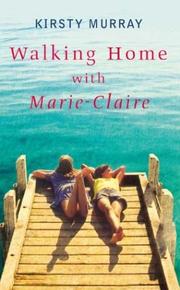 Cover of: Walking Home with Marie-Claire