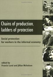 Chains of production, ladders of protection : social protection for workers in the informal economy