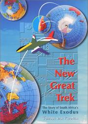 Cover of: new great trek: the story of South Africa's white exodus