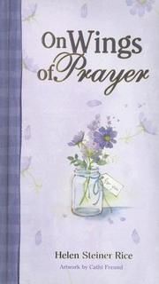 Cover of: On Wings of a Prayer (Helen Steiner Rice Products)