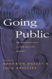 Cover of: Going public: the changing face of New Zealand history