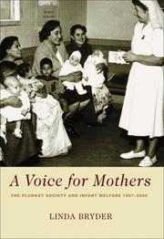 A voice for mothers : the Plunket Society and infant welfare, 1907-2000