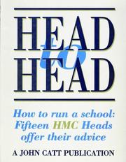 Head to head : how to run your school effectively