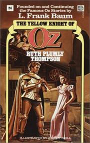 Yellow Knight of Oz (Wonderful Oz Book, No 24) (Wonderful Oz Book, No 24) by Ruth Plumly Thompson