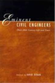 Eminent civil engineers : their 20th century life and times