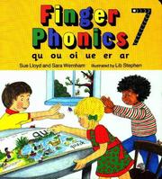 Cover of: Finger Phonics Book 7: Qu, Ou, Oi, Ue, Er, Ar/Board Book (Qu,Ou,Oi,Ue,Er,Ar)