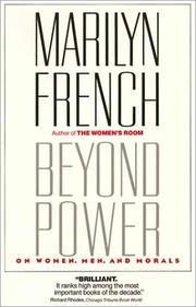 Cover of: Beyond Power:  On Women, Men and Morals