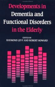 Developments in dementia and functional disorders in the elderly