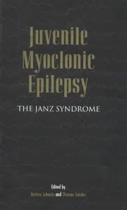 Juvenile myoclonic epilepsy : the Janz syndrome