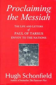 Cover of: Proclaiming the Messiah: The Life and Letters of Paul of Tarsus, Envoy the Nations