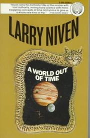 Cover of: A World Out of Time by Larry Niven