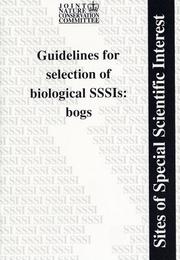 Guidelines for selection of biological SSSIs : bogs