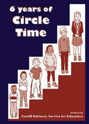 Six years of circle time : a curriculum for key stages 1 & 2