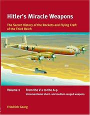 HITLER'S MIRACLE WEAPONS by Friedrich Georg