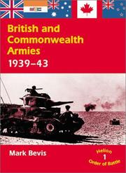 Cover of: British and Commonwealth Armies 1939-43 by Mark Bevis