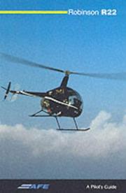 Robinson R22 : a pilot's guide