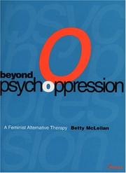 Cover of: Beyond psychoppression: a feminist alternative therapy