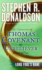 Cover of: Lord Foul's Bane (The Chronicles of Thomas Covenant the Unbeliever, Book 1)