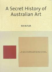 Cover of: A secret history of Australian art