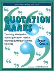 Cover of: Quotation Marks: Teaching the basics about quotation marks, without putting students to sleep (Teaching the Boring Stuff Series)