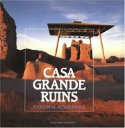 Cover of: Casa Grande Ruins National Monument