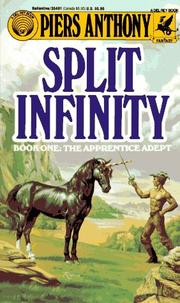 Cover of: Split Infinity (Apprentice Adept) by Piers Anthony