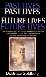 Cover of: Past Lives, Future Lives