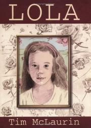 Cover of: Lola by Tim McLaurin