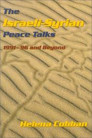 Cover of: The Israeli-Syrian peace talks: 1991-96 and beyond