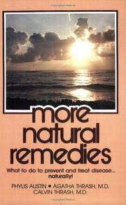 Cover of: More Natural Remedies: What to Do to Prevent and Treat Disease Naturally