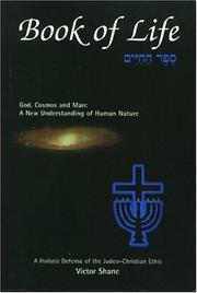 Cover of: Book of Life: God, Cosmos, and Man: A New Understanding of Human Nature