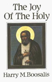 The joy of the holy by Harry M. Boosalis
