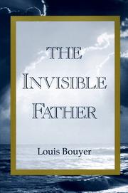 Cover of: The Invisible Father by Louis Bouyer