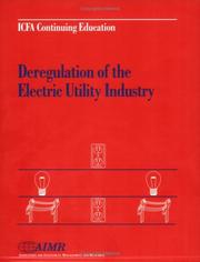 Cover of: Deregulation of the Electric Utility Industry