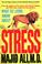 Cover of: What Do Lions Know About Stress