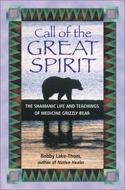 Cover of: Call of the Great Spirit by Bobby Lake-Thom