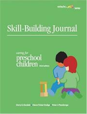 Cover of: Skill-building journal: Caring for preschool children, third edition
