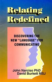 Cover of: Relating redefined: discovering the new "language" for communicating