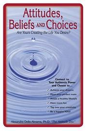 Cover of: Attitudes, Beliefs, and Choices