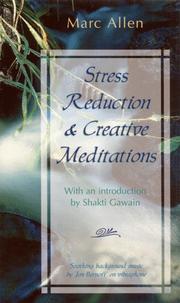 Cover of: Stress Reduction and Creative Meditations