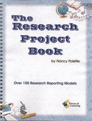 Cover of: Research Project Book: Over 100 Research Reporting Models!
