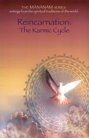 Cover of: Reincarnation, the karmic cycle by [Swami Abhedananda ... et al.].