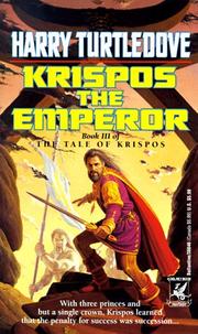 Cover of: Krispos the Emperor (The Tale of Krispos, Book 3)