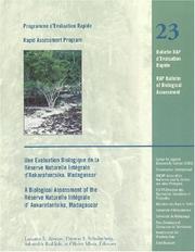 Une evaluation biologique de la Réserve naturelle intégrale d'Ankarafantsika, Madagascar = A biological assessment of the Réserve naturelle intégrale d'Ankarafantsika, Madagascar