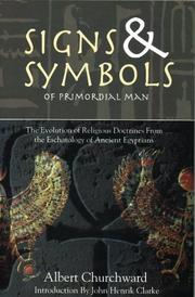 The signs and symbols of primordial man by Albert Churchward