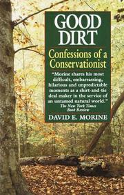 Good dirt by David E. Morine
