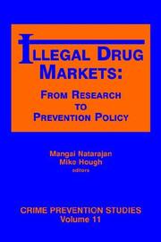 Cover of: Illegal Drug Markets: From Research to Prevention Policy (Crime Prevention Studies)