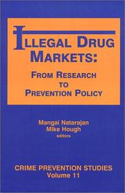 Cover of: Illegal drug markets: from research to prevention policy